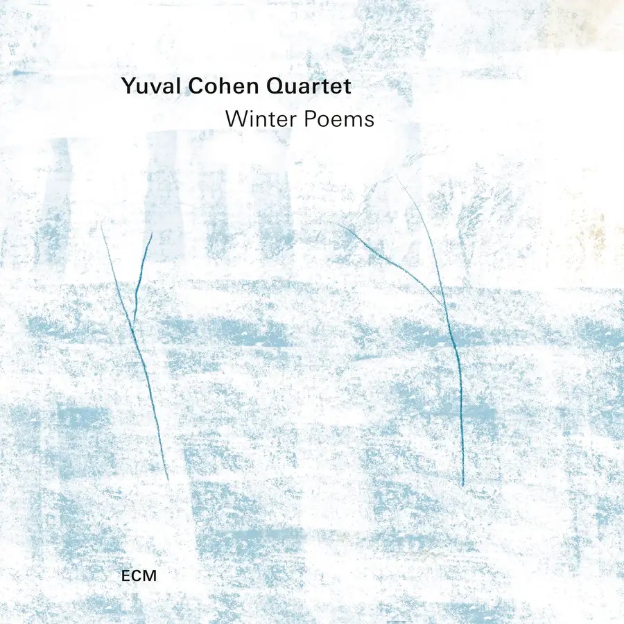 YUVAL COHEN - Yuval Cohen Quartet : Winter Poems cover 