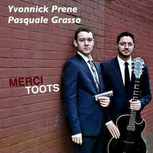 YVONNICK PRENE - Yvonnick Prene, Pasquale Grasso : Merci Toots cover 